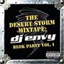DJ Envy - The Desert Storm Mixtape: DJ Envy - Blok Party, Vol. 1